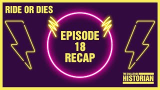 Ride or Dies Episode 18 Recap #TheChallenge #TheChallenge38 #RealityTV #RealityTVPodcast