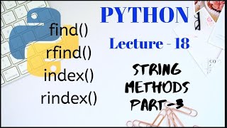 Methods of String class in PYTHON Part - 3 | Lecture - 18