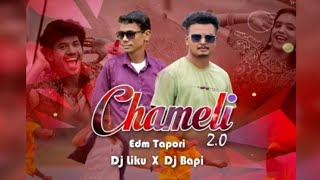 CHAMELI HAI HAI 2.0 || EDM TAPORI || DJ LIKU X DJ BAPI