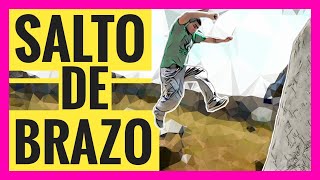 SALTO DE BRAZO | Tutorial de Parkour y freerunning