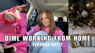 A DAY IN MY LIFE WORKING TWO JOBS FROM HOME | VLOGMAS DAY 2