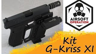 Présentation du Kit G-Kriss XI, disponible chez Airsoft Operation