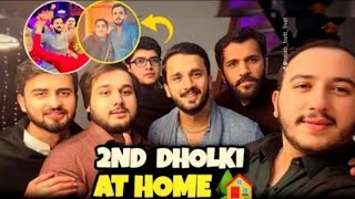 2nd Dholki At Home💞 Haider Or Dogar Ka Amazing Dance😅