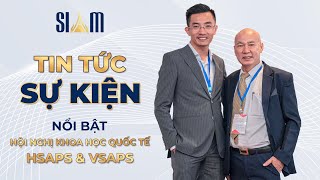 SIAM BÁO CÁO CHUYÊN ĐỀ HÚT MỠ TẠI HSAPS & VSAPS  | VTM Siam Thailand | Tin Tức - Sự Kiện