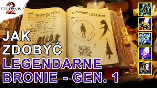 Jak Zdobyć Legendarne Bronie z Pierwszej Generacji | Guild Wars 2