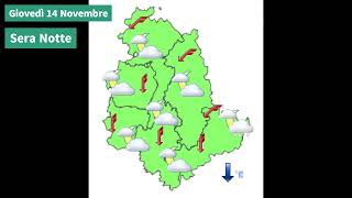 Il tempo previsto per domani Giovedì 14 Novembre 2024