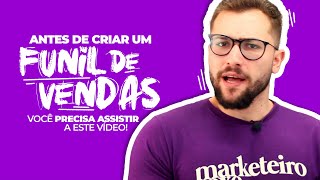 💣 7 erros que as pessoas cometem na hora de criar um Funil de Vendas