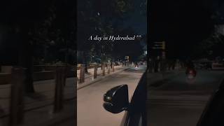 A day in Hyderabad 🖤#hyderabad #hyderabadlife #trending #ytshorts #shortsfeed #shorts #shortvideo