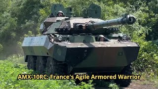 AMX 10RC France's Agile Armored Warrior