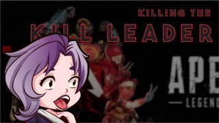 Killing the kill leader | Apex Legends