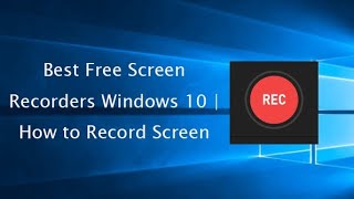 One Best Free Screen Recorder for Window 10, 11 on PC/Computer  No Watermark