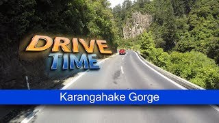 Karangahake Gorge - Drive Time