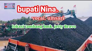 TARLING CIREBONAN INDRAMAYU // BUPATI NINA. PROSES MUAT JETTY BRAVO