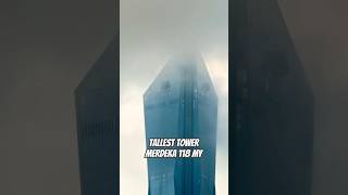 What's inside World 2nd tallest TRX Warisan Merdeka 118 top protege under the FoG