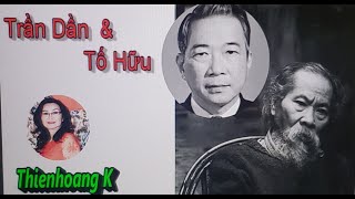 Trần Dần & Tố Hữu/ Tác Giả Huy đức/ Diễn Đọc Thiên Hoàng