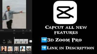 Capcut Pro Mod with 3D Zoom Pro and All Styles || Direct link in Description #instagram #reels #edit