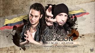 Jahia Uncan Ft Alkaman - Real Vibración | Single 2015 |