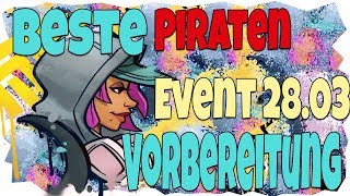 Piraten Event 28.03.2019 die BESTE VORBEREITUNG | Fortnite Rette Die Welt