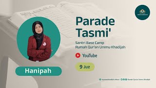 Tasmi Al-Qur'an 6 Juz | Hanipah | Santri Basecamp Rumah Qur'an Ummu Khadijah