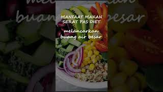 manfaaf makan serat pas diet #short #diet #health #menudietsehat #viral