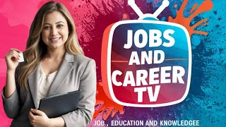 Hello friends, Welcome to Jobs and Career TV for updates related to Jobs and Career Opportunities .