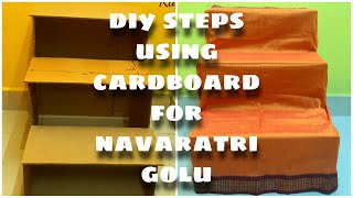 DIY Steps Using Cardboard For Navaratri Golu | Navaratri Pooja |  DIY Golu Padi | 3 Steps Golu