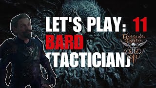 Bard [Tactician]: Part 11 - Baldur’s Gate 3