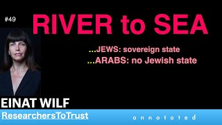 EINAT WILF 1 |  RIVER to SEA…JEWS: sovereign state …ARABS: no Jewish state