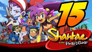 LOTTA FISH IN THE SEA | Shantae and the Pirate's Curse - PART 15