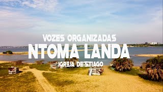 Vozes Organizadas - NTO MA LANDA  (Video Oficial)