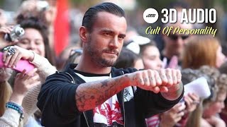 Cult Of Personality - CM Punk Tribute (3D AUDIO) Light Reverb | HQ