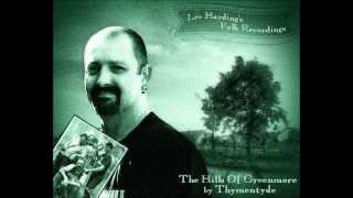 "The Hills Of Greenmore" (Traditional) - Thymentyde