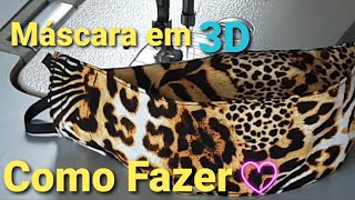 Máscara de proteção 3D /passo a passo