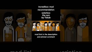 Incredibox mod recommendation - the sun #saveincredibox #incredibox #shorts