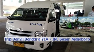 Shuttle Hiace Damri Bandara YIA Yogyakarta - Ketemu Prameks di JPL Geser Yogyakarta