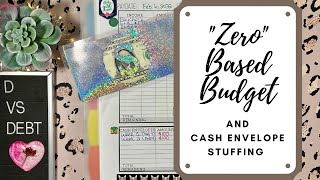 My “zero” based budget breakdown for the first payday of February, plus cash envelope stuffing