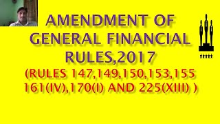 AMENDMENT OF GENERAL FINANCIAL RULES,2017