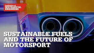 Sustainable Fuels and the Future of Motorsport