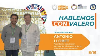 Conversatorio con Antonio Llobet de Pablo - Presidente De La Asociación Internacional De La OEA