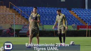 Entrenamiento 25 Noviembre Tigres UANL