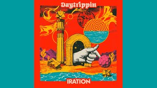 California Dreams Lyrics - Iration - Daytrippin (2023)