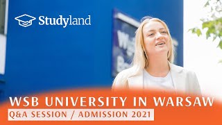 WSB University in Warsaw/Q&A Session/Study in Poland for International Students/Admission 2021