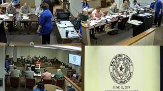 June 10 2019 Commissioners Court Regular Term Meeting