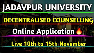 wbjee 2022 Decentralised Counselling 2022 Wbjee Official Updates Jadavpur University