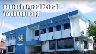 PROFILE KANTOR IMIGRASI KELAS I TANJUNGPINANG