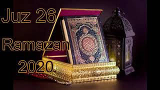 Juz 26  Recitation Holy Quran by Qari Assadullah |