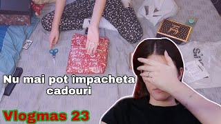 Nu mai pot împacheta cadouri!?! | Vlogmas #23