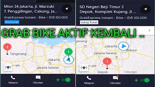 LAYANAN GRAB BIKE AKTIF KEMBALI #GRAB GACOR