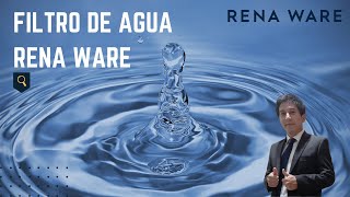 Filtro de Agua Rena Ware Instalacion y beneficios 2024