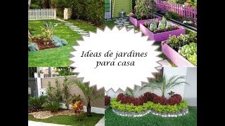 Ideas de jardines para casa